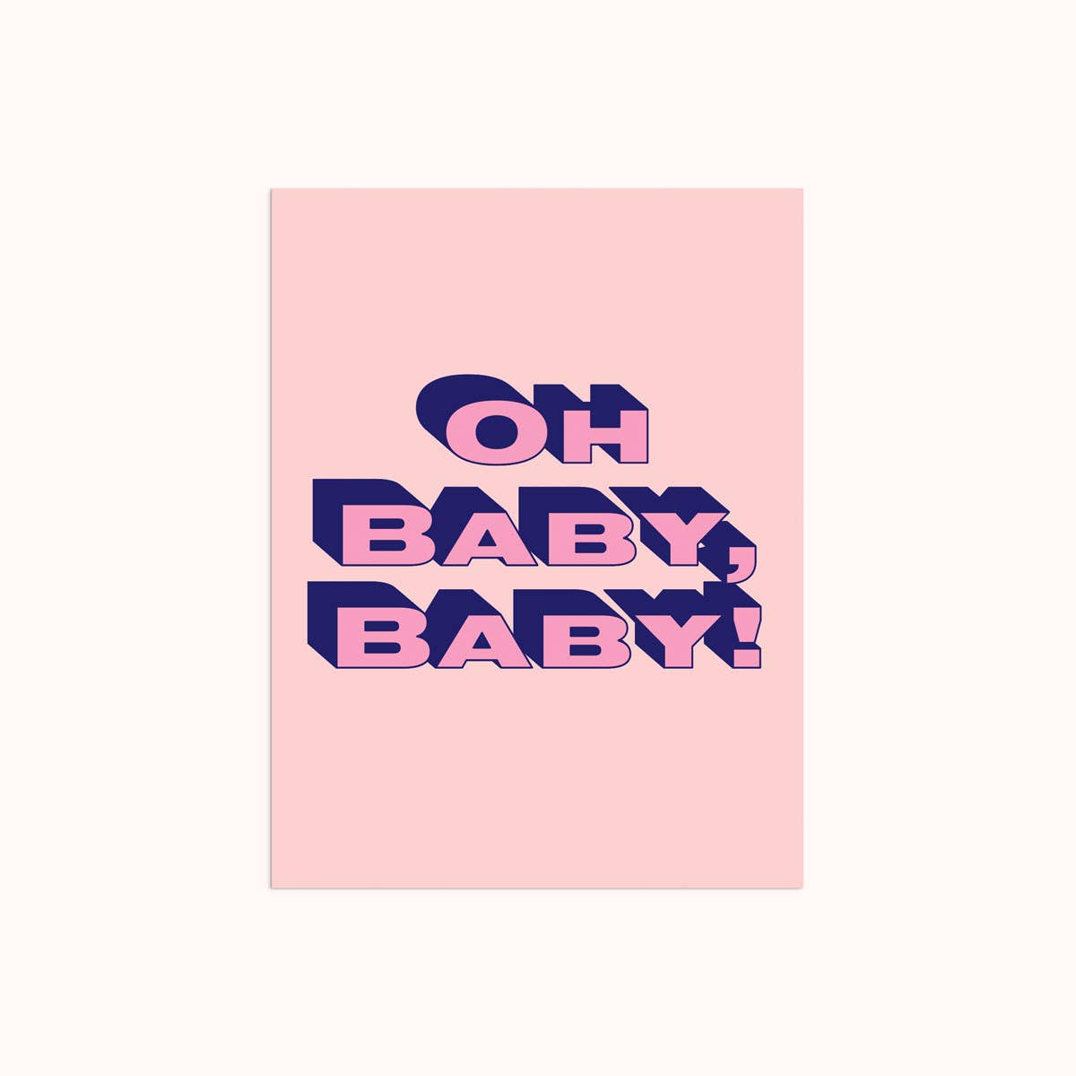 Oh Baby Baby | Baby Card