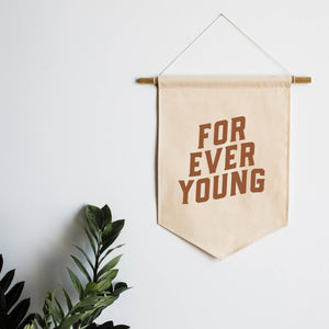 Forever Young Canvas Banner