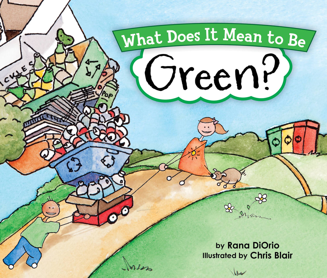 What Does It Mean to Be Green?, 2E (HC)