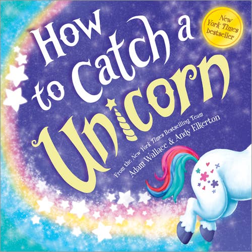 How to Catch a Unicorn (HC)