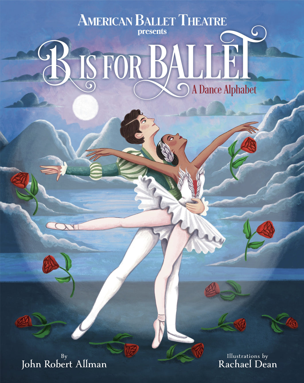 B Is for Ballet: A Dance Alphabet (American Ballet Theatre)
