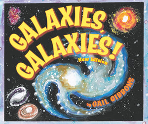 Galaxies, Galaxies! - Things They Love