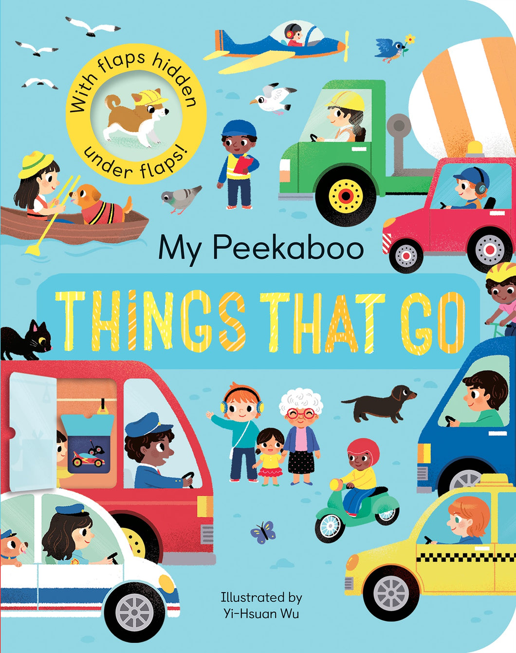 My Peekaboo Things That Go - Things They Love