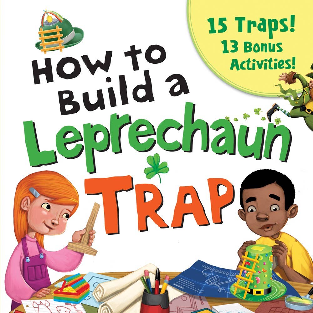 How to Build a Leprechaun Trap (TP)