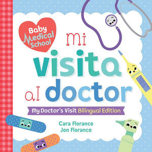 Mi Visita al Doctor: My Dr. Visit Bilingual Edition (TP)