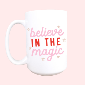 Believe in the magic mug, Christmas mug, Christmas decor
