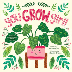 You Grow, Girl!  A hardcover Faire.com EXCLUSIVE title!